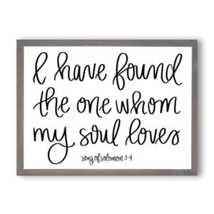 Song of Solomon 3:4 Wooden Sign